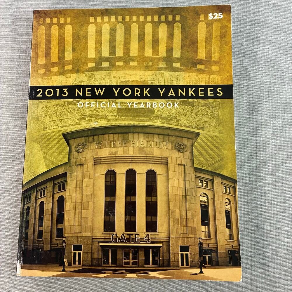 Vintage 2013 New York Yankees Official Yearbook Yankee Stadium MLB Program